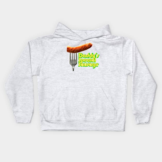 Daddy's Special Sausage Kids Hoodie by Booze + Spirits Podcast